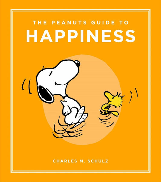 The Peanuts Guide to Happiness Cover Image