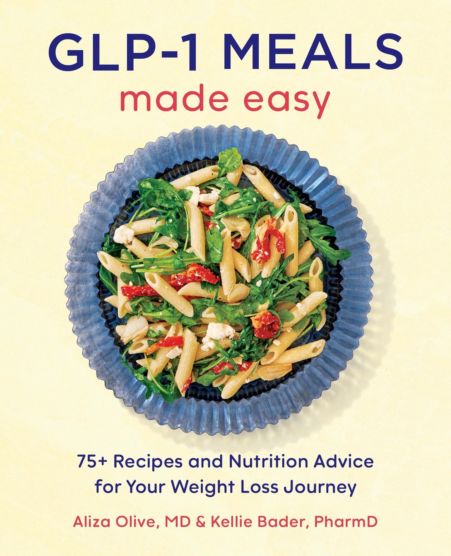 GLP-1 Meals Made Easy Cover Image