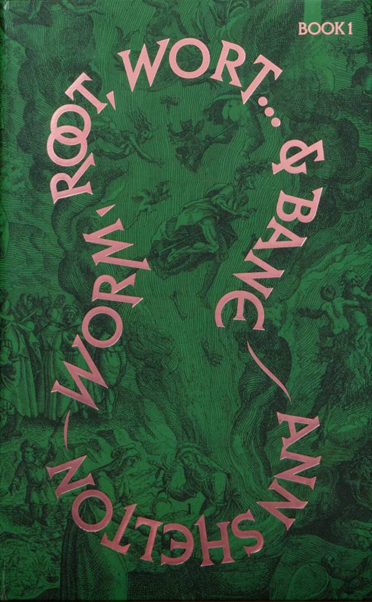 Worm, Root, Wort...& Bane Cover Image