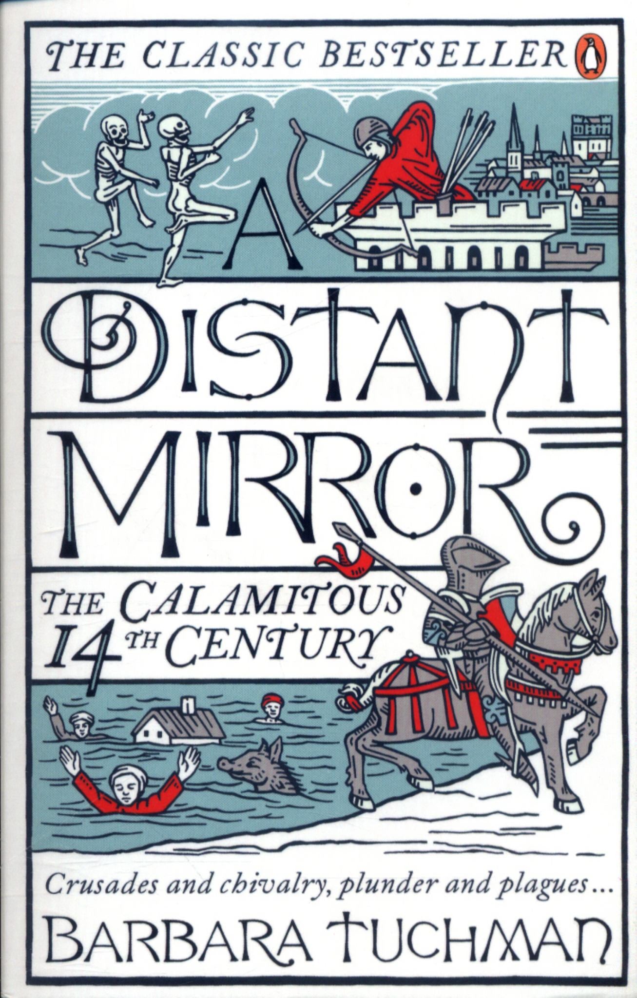Distant Mirror : The Calamitous 14th Century Cover Image