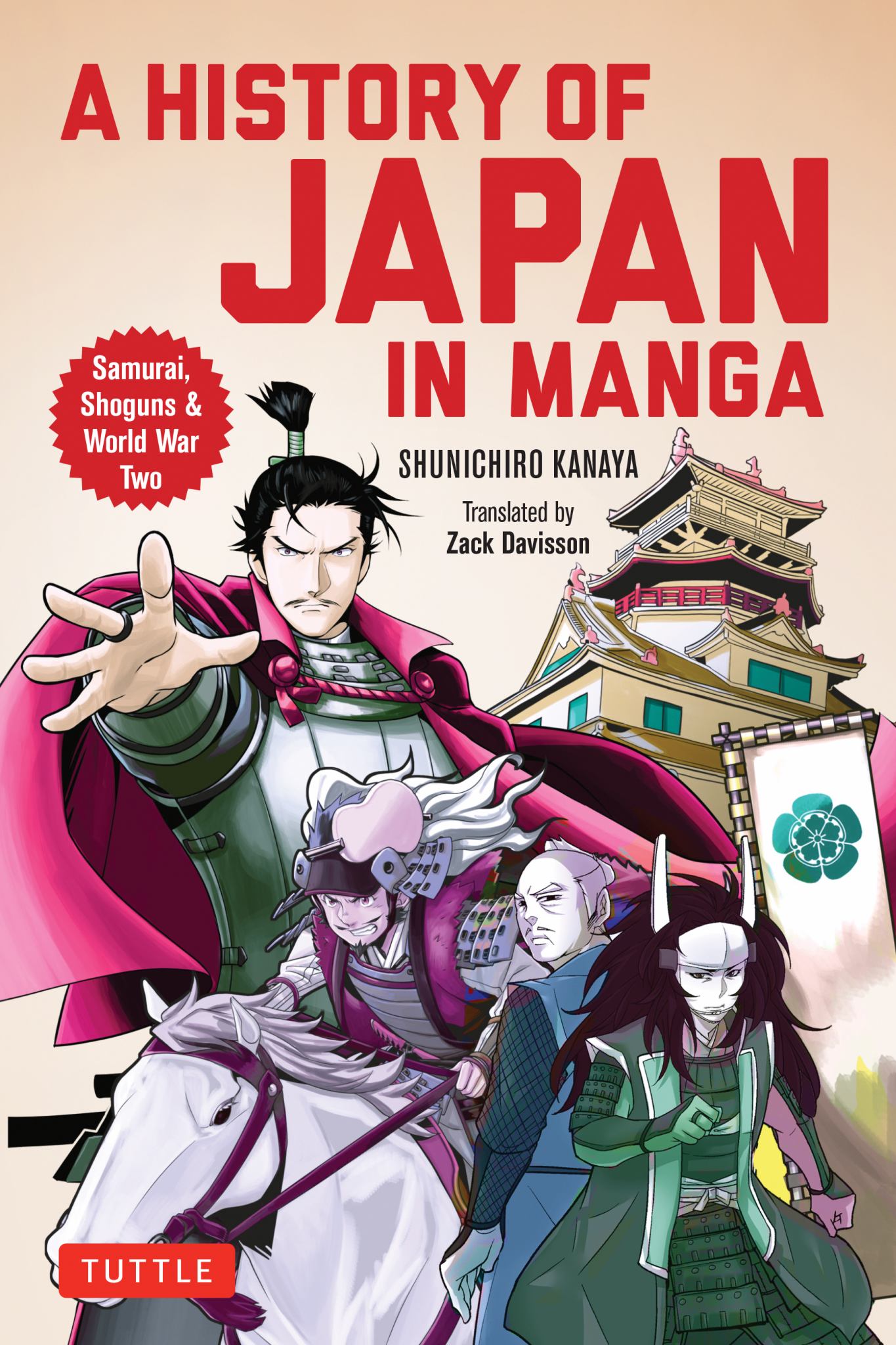 History of Japan in Manga: Samurai, Shoguns & World War II Cover Image