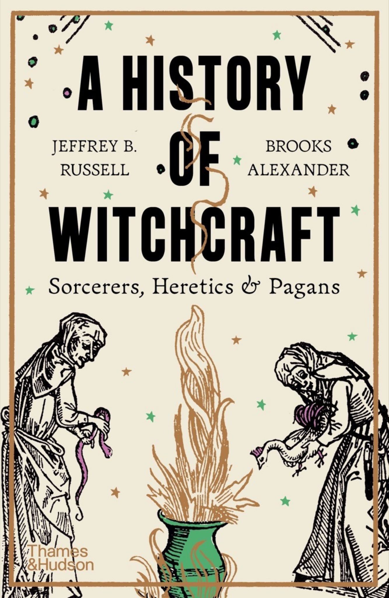 History of Witchcraft Sorcerers, Heretics and Pagans Cover Image