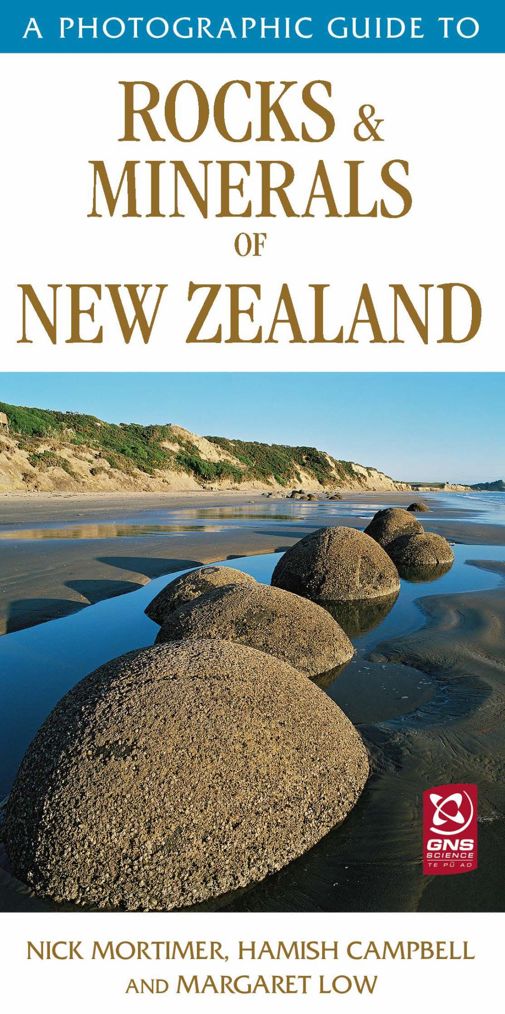 Photographic Guide to Rocks & Minerals of New Zealand Cover Image