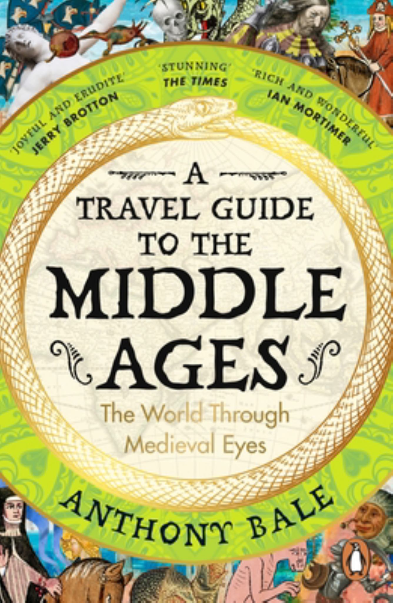 Travel Guide to the Middle Ages The World Through Medieval Eyes Cover Image