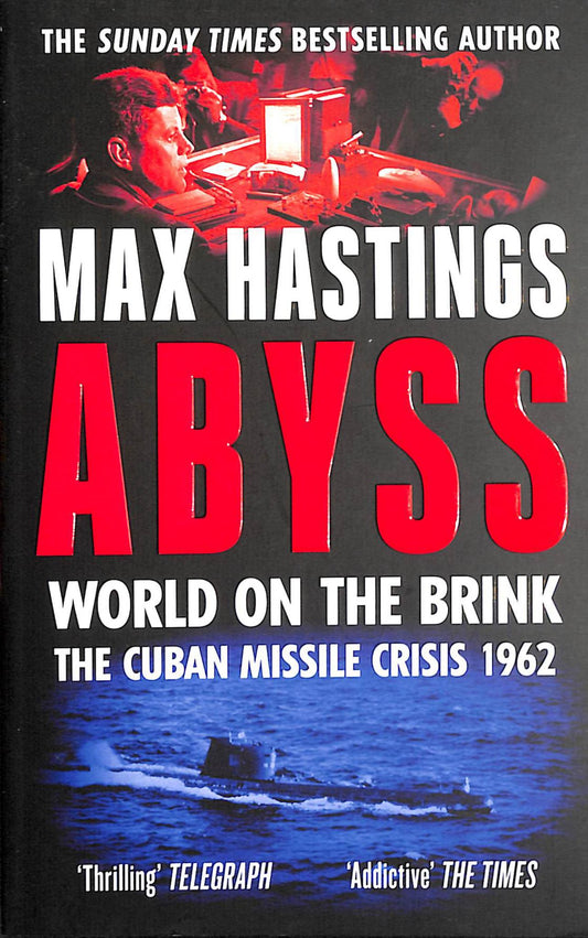 Abyss: The Cuban Missile Crisis 1962 Cover Image