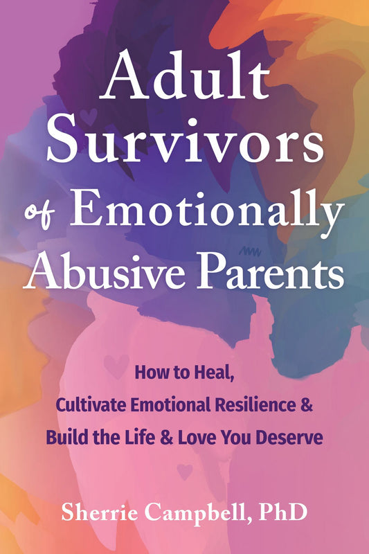 Adult Survivors of Emotionally Abusive Parents Cover Image