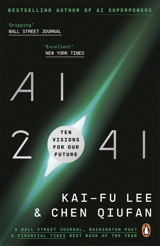 Ai 2041 Ten Visions for Our Future Cover Image