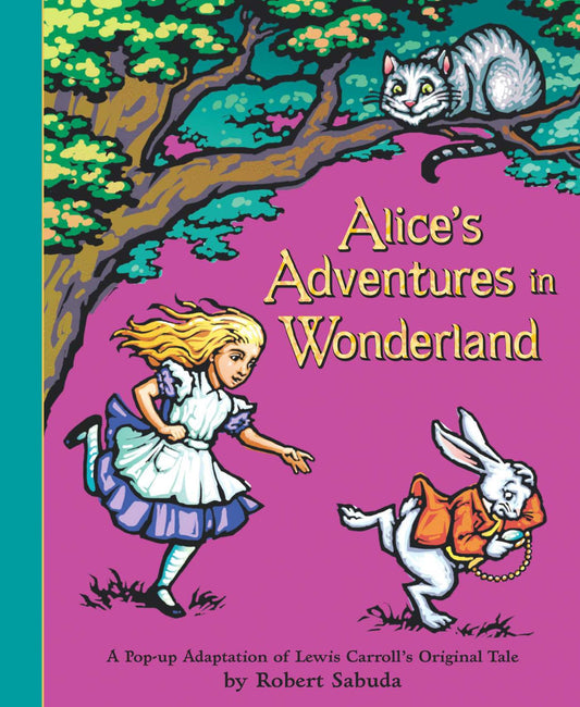 Alice's Adventures in Wonderland Pop-up Cover Image