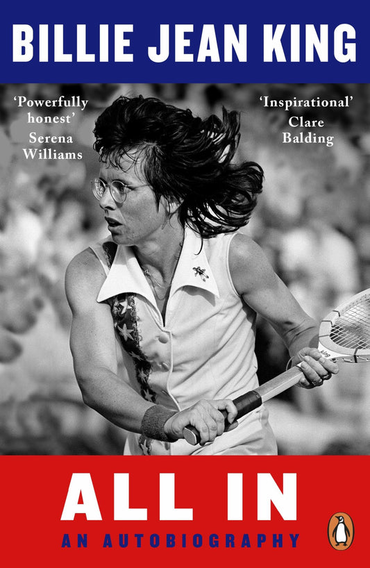 All in : the Autobiography of Billie Jean King Cover Image