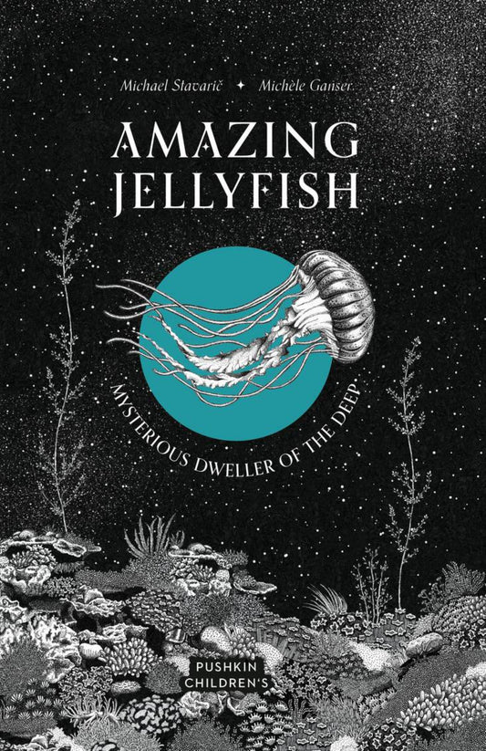 Amazing Jellyfish: Mysterious Dweller of the Deep Cover Image