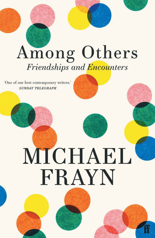 Among Others : Friendships and Encounters Cover Image
