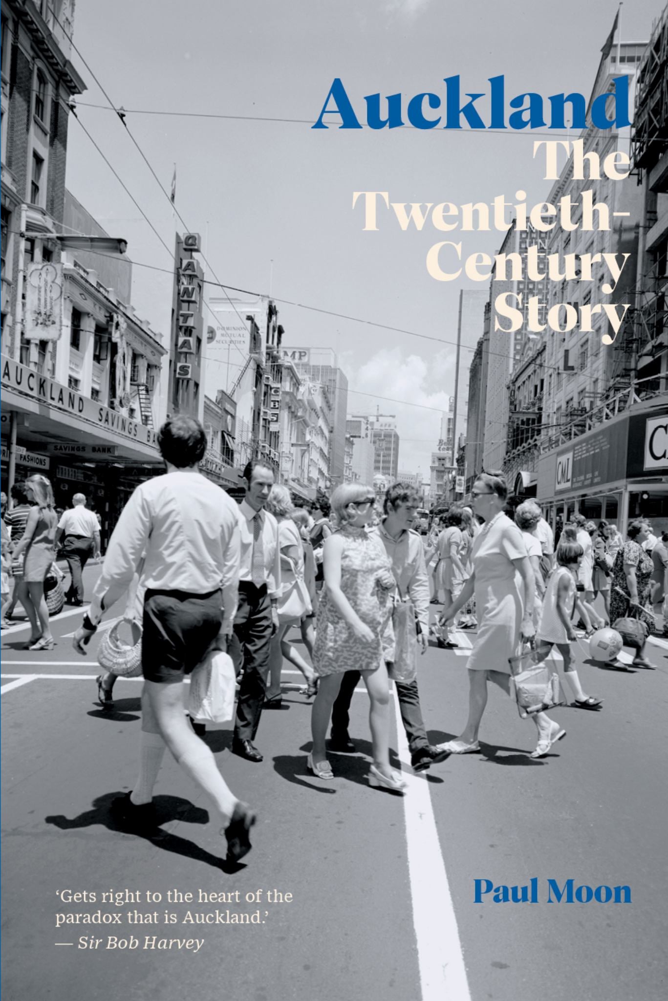 Auckland : The Twentieth Century Story Cover Image