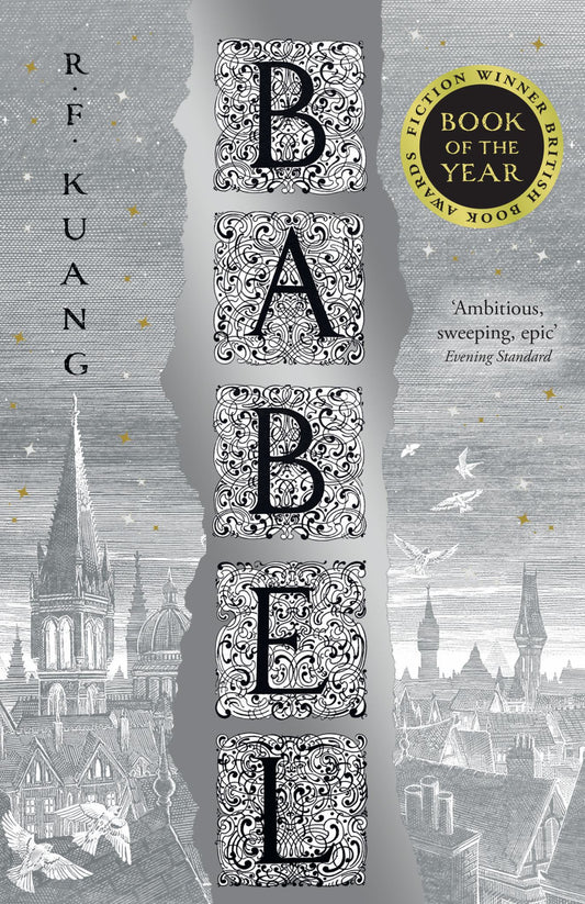 Babel: Or the Necessity of Violence: An Arcane History of the Oxford Translators' Revolution Cover Image