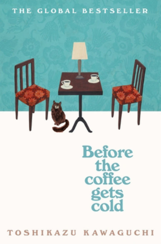 Before the Coffee Gets Cold #1 Before The Coffee Gets Cold Series Cover Image