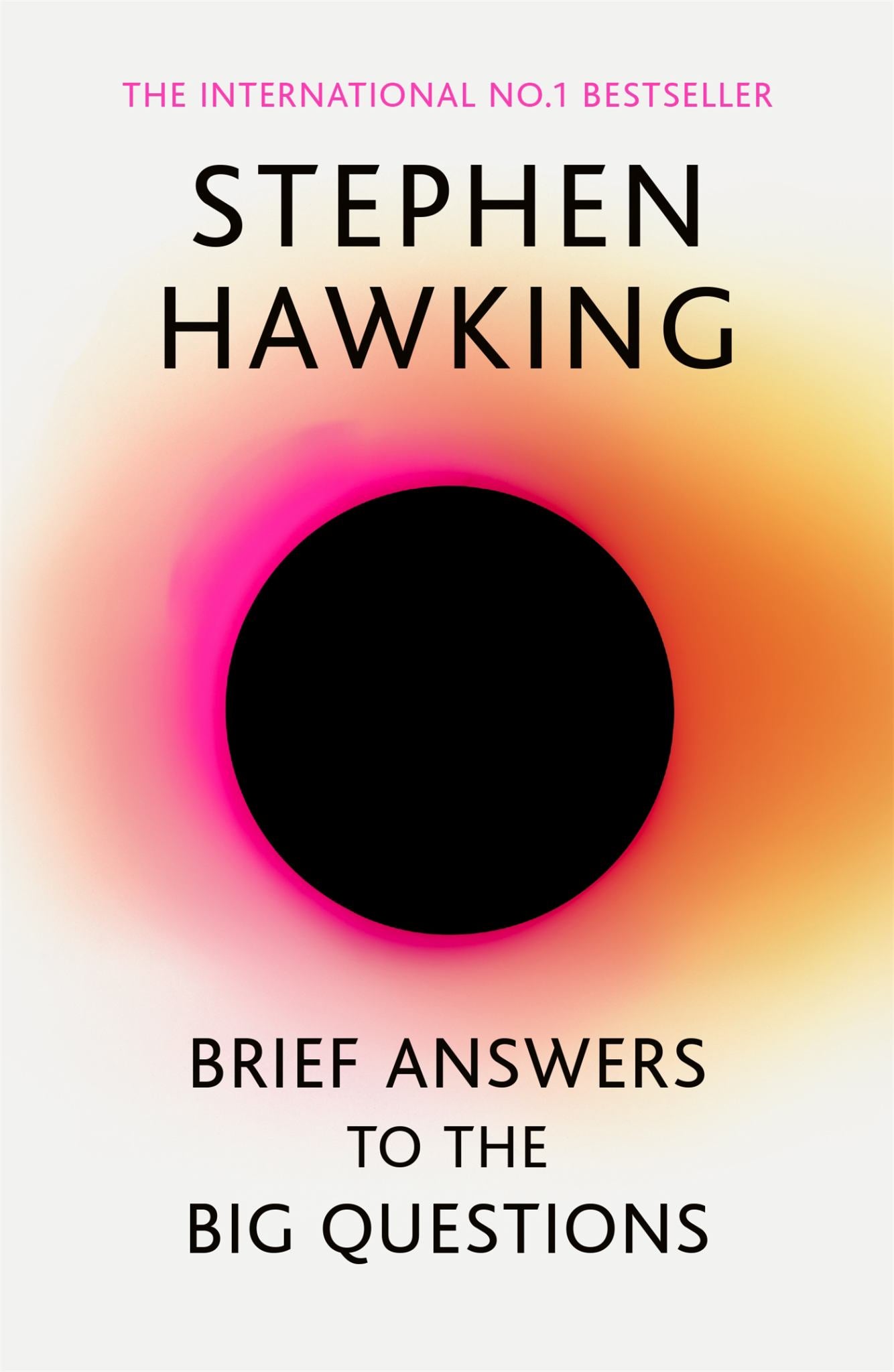 Brief Answers to the Big Questions : the Final Book from Stephen Hawking Cover Image