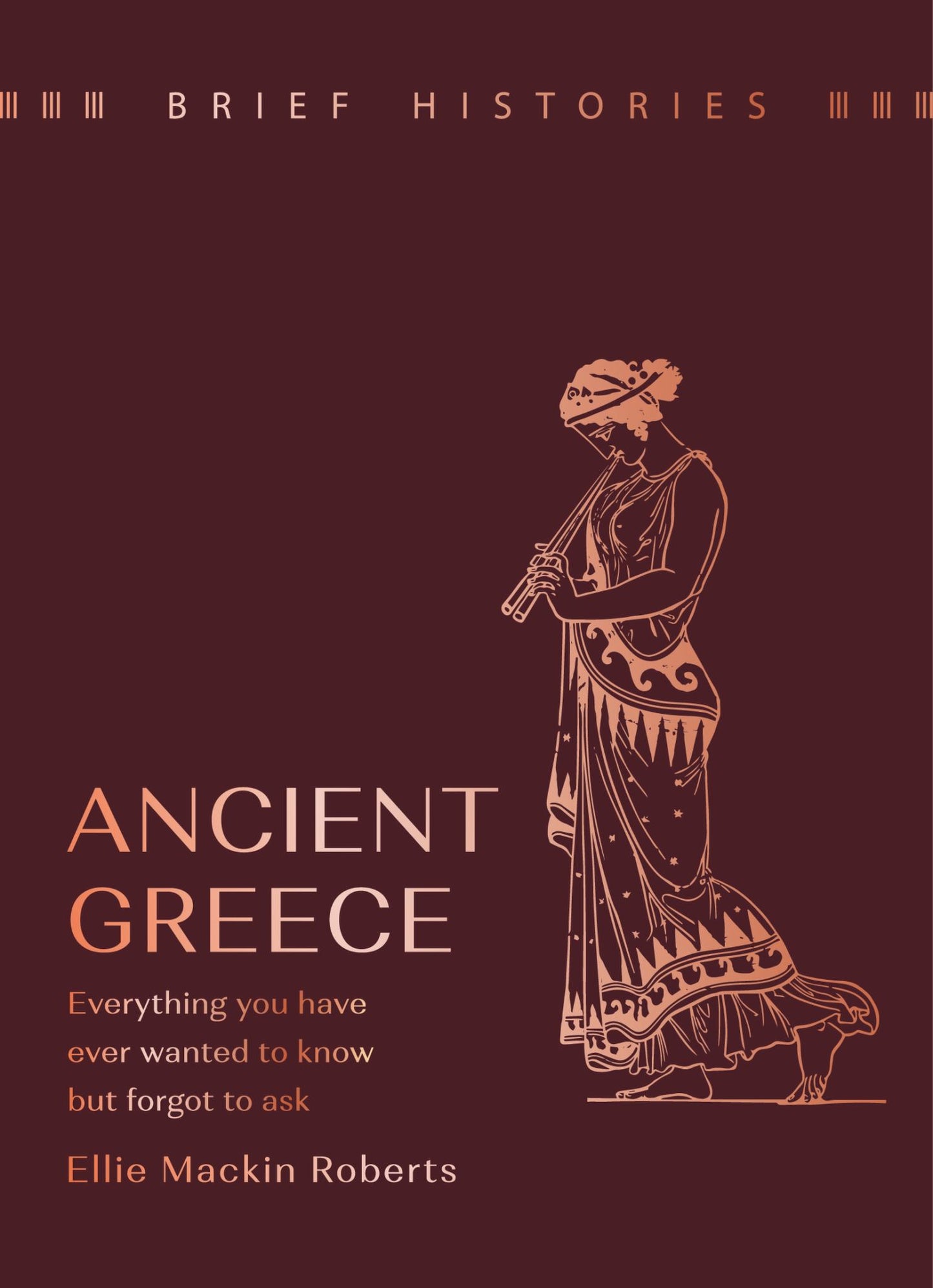 Brief Histories : Ancient Greece Cover Image