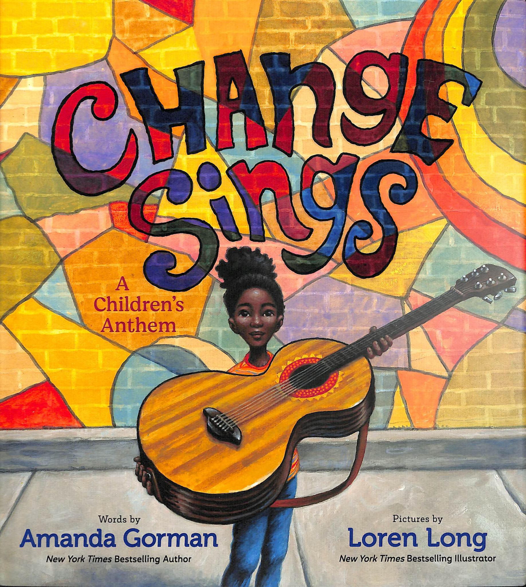 Change Sings: a Children's Anthem Cover Image