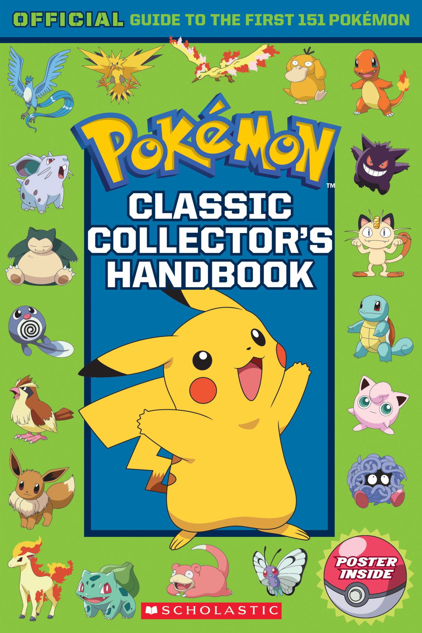 Classic Collector's Handbook: an Official Guide to the First 151 Pokémon (Pokémon) Cover Image