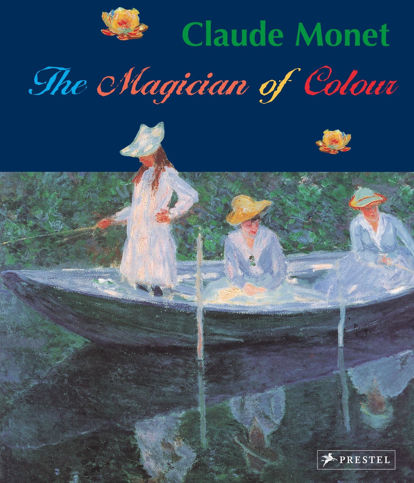 Claude Monet: Magician of Color Cover Image