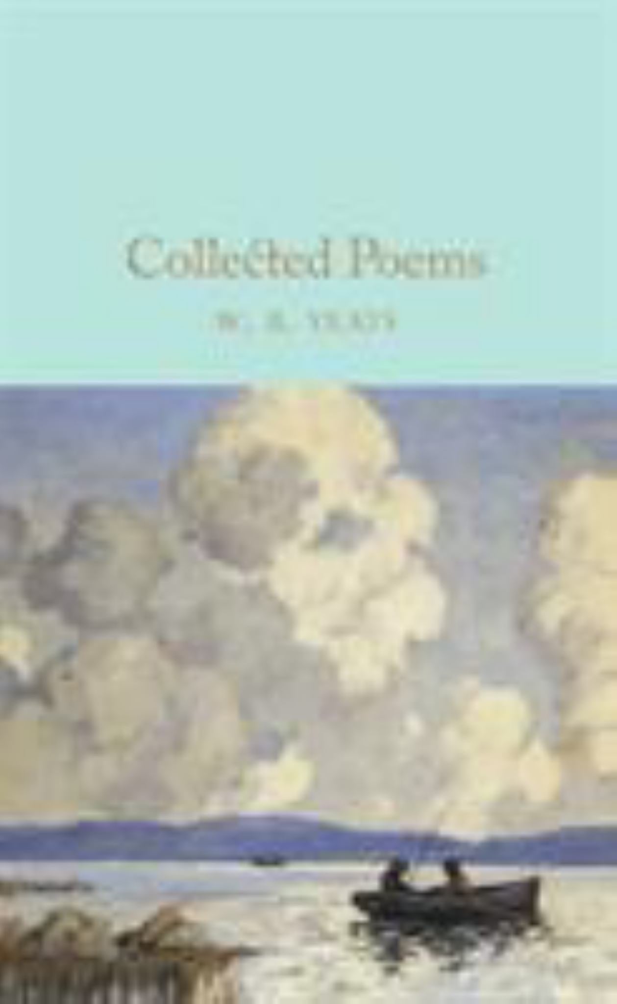 Collected Poems : W. B. Yeats Cover Image
