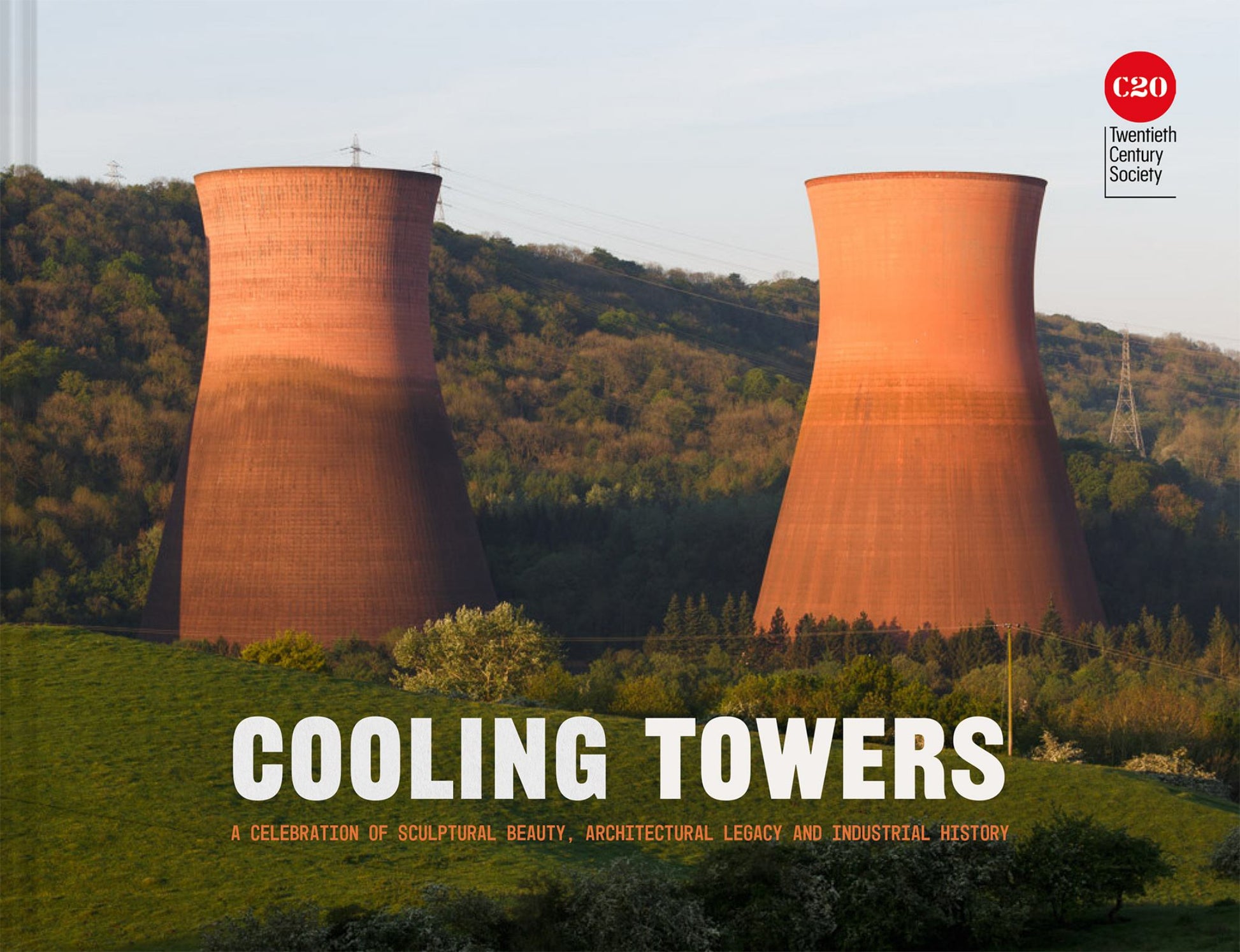Cooling Towers A Celebration of Sculptural Beauty, Architectural Legacy & Industrial History Cover Image