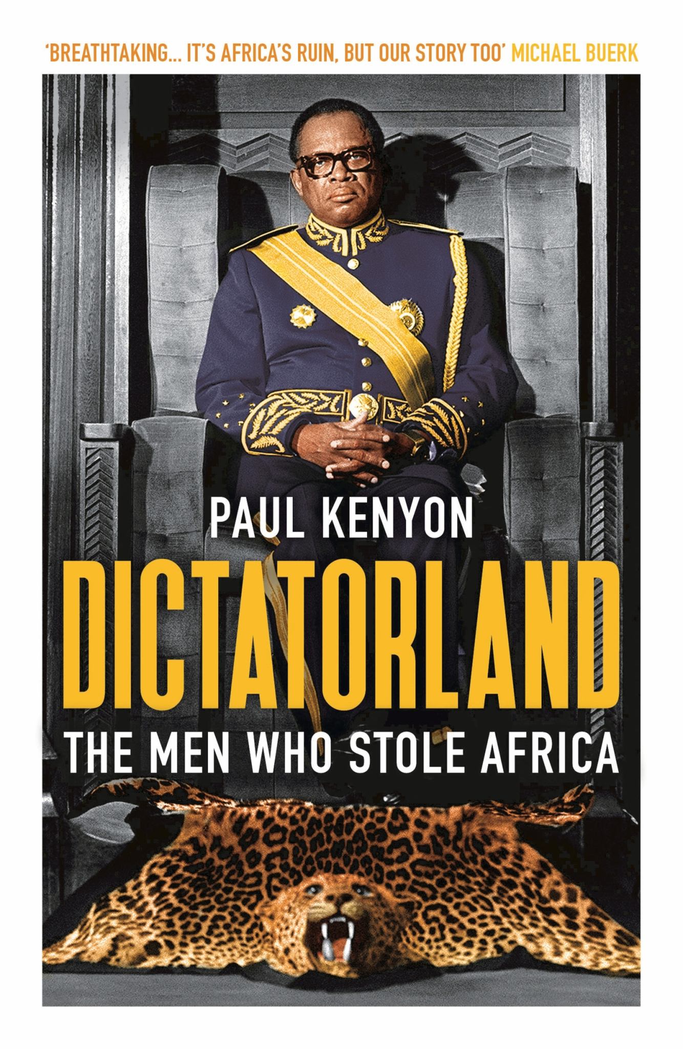 Dictatorland : Men Who Stole Africa Cover Image
