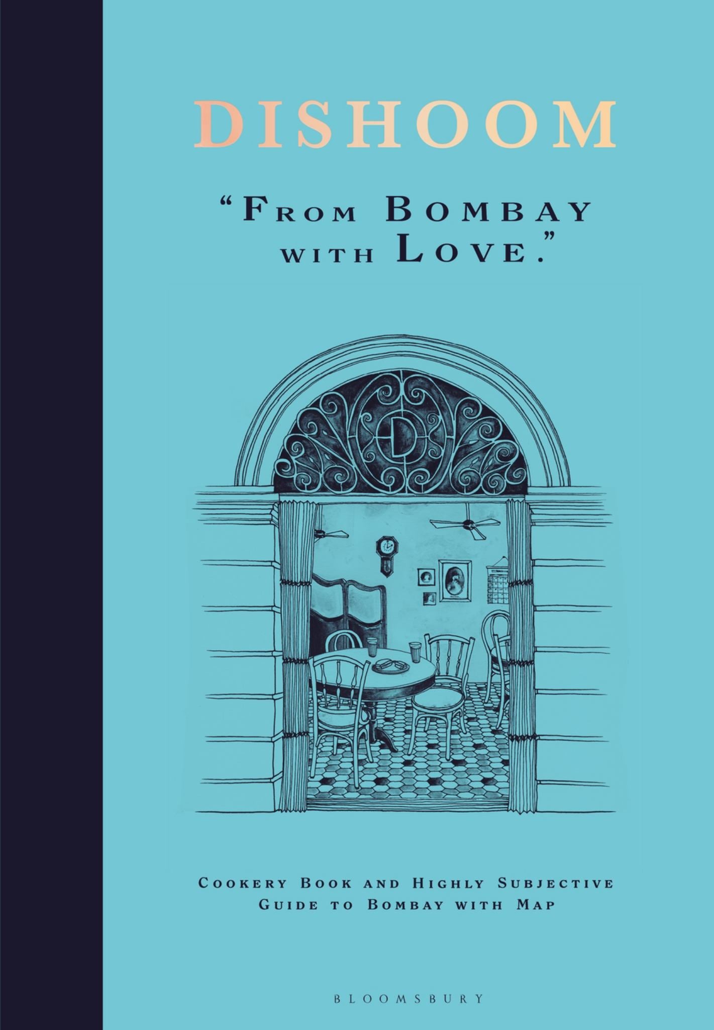 Dishoom: From Bombay with Love Cover Image