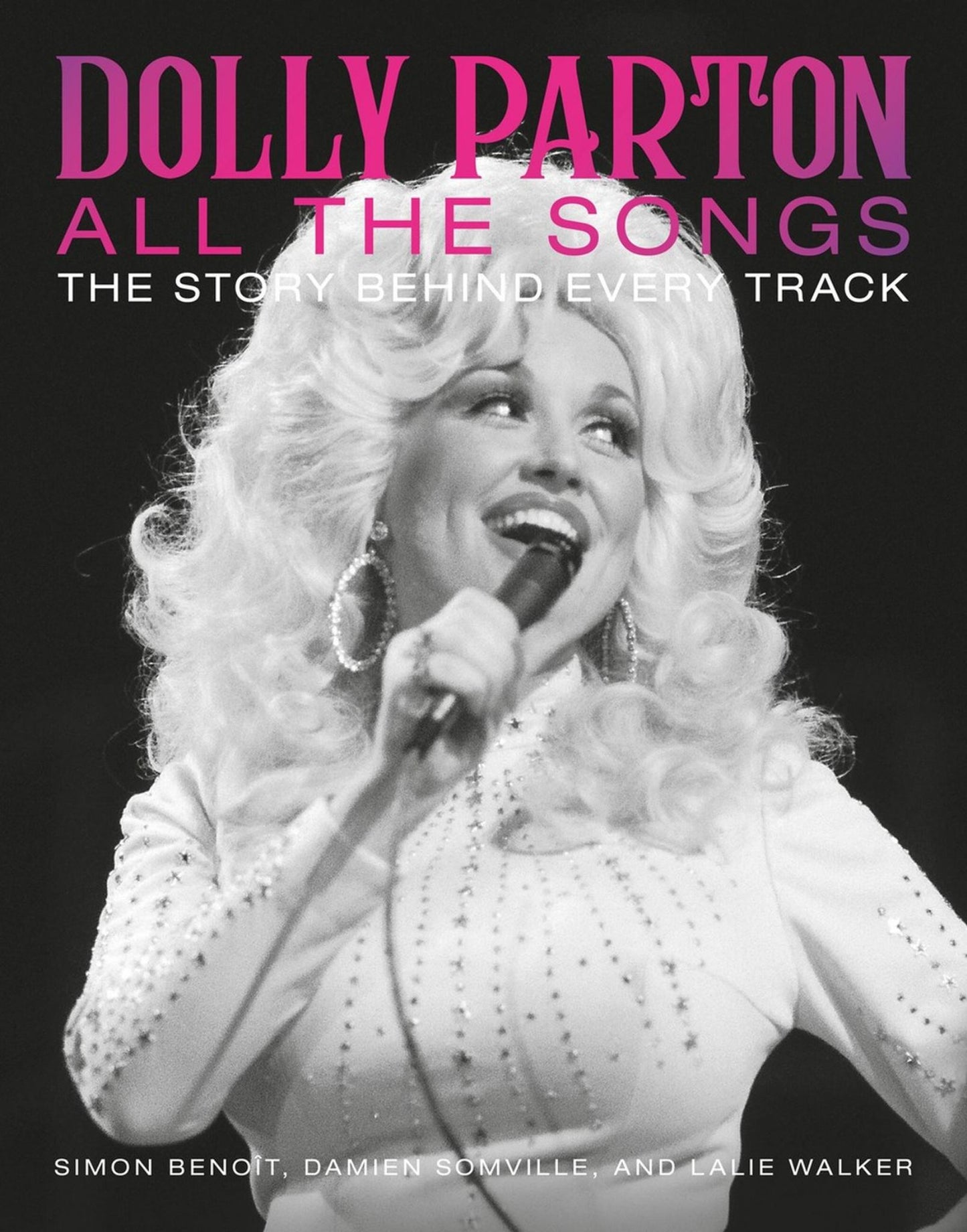 Dolly Parton All the Songs The Story Behind Every Track Cover Image