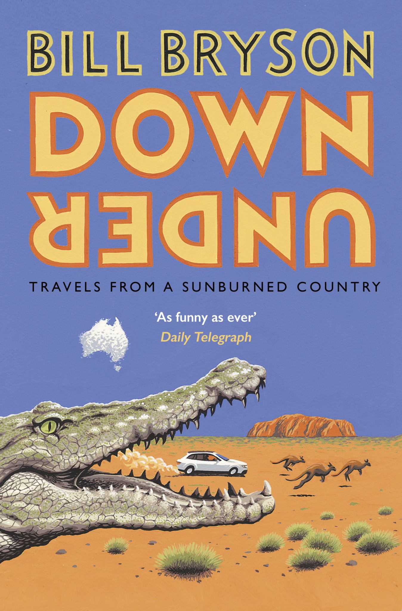 Down Under: Travels from a Sunburned Country Cover Image