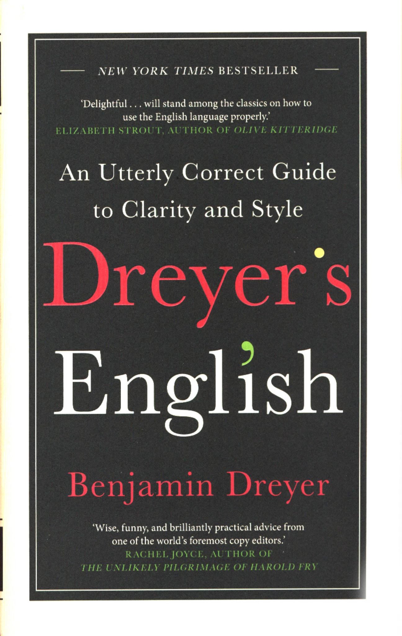 Dreyer's English an Utterly Correct Guide to Clarity and Style Cover Image
