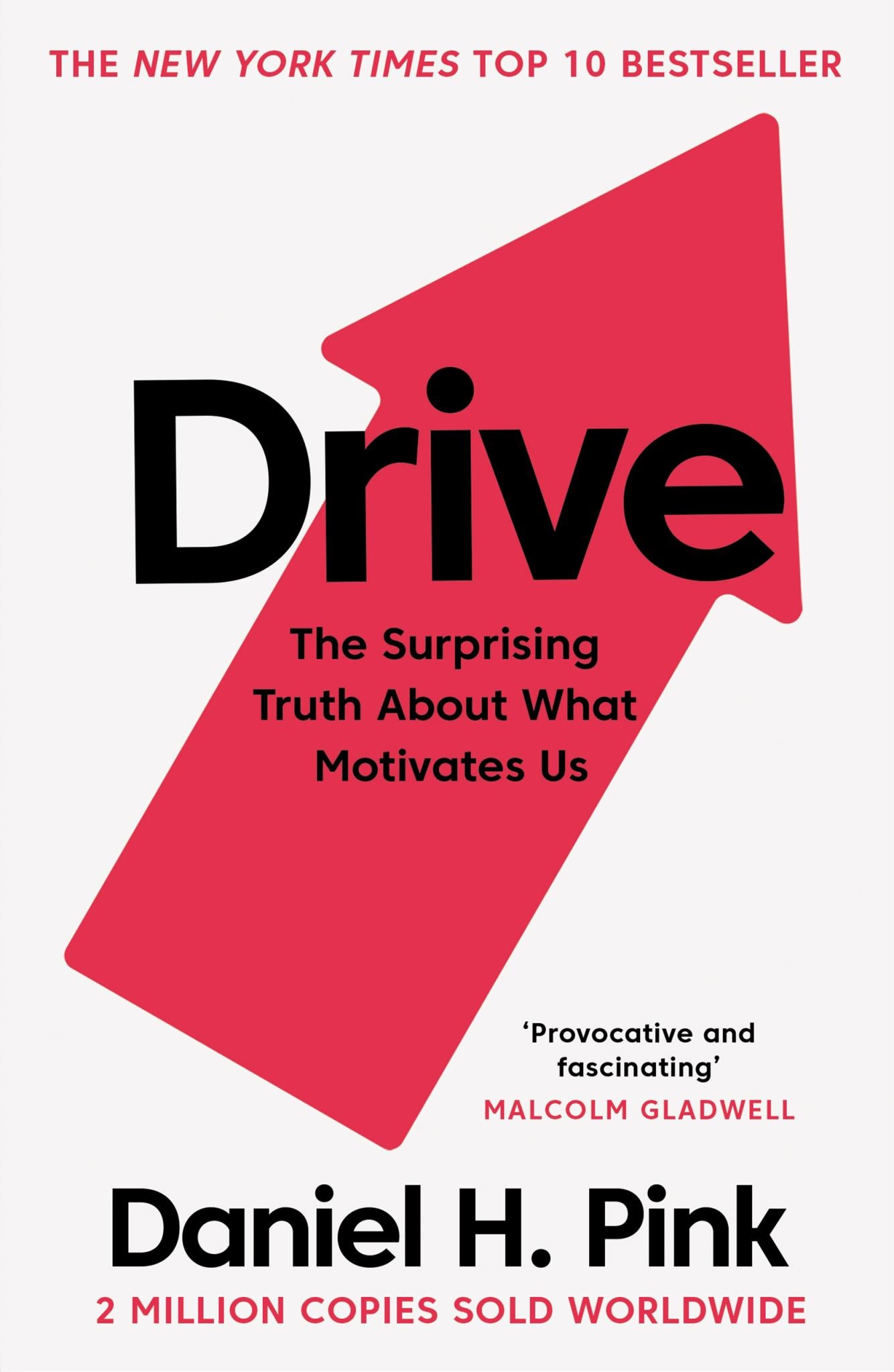 Drive : The Surprising Truth About What Motivates Us Cover Image