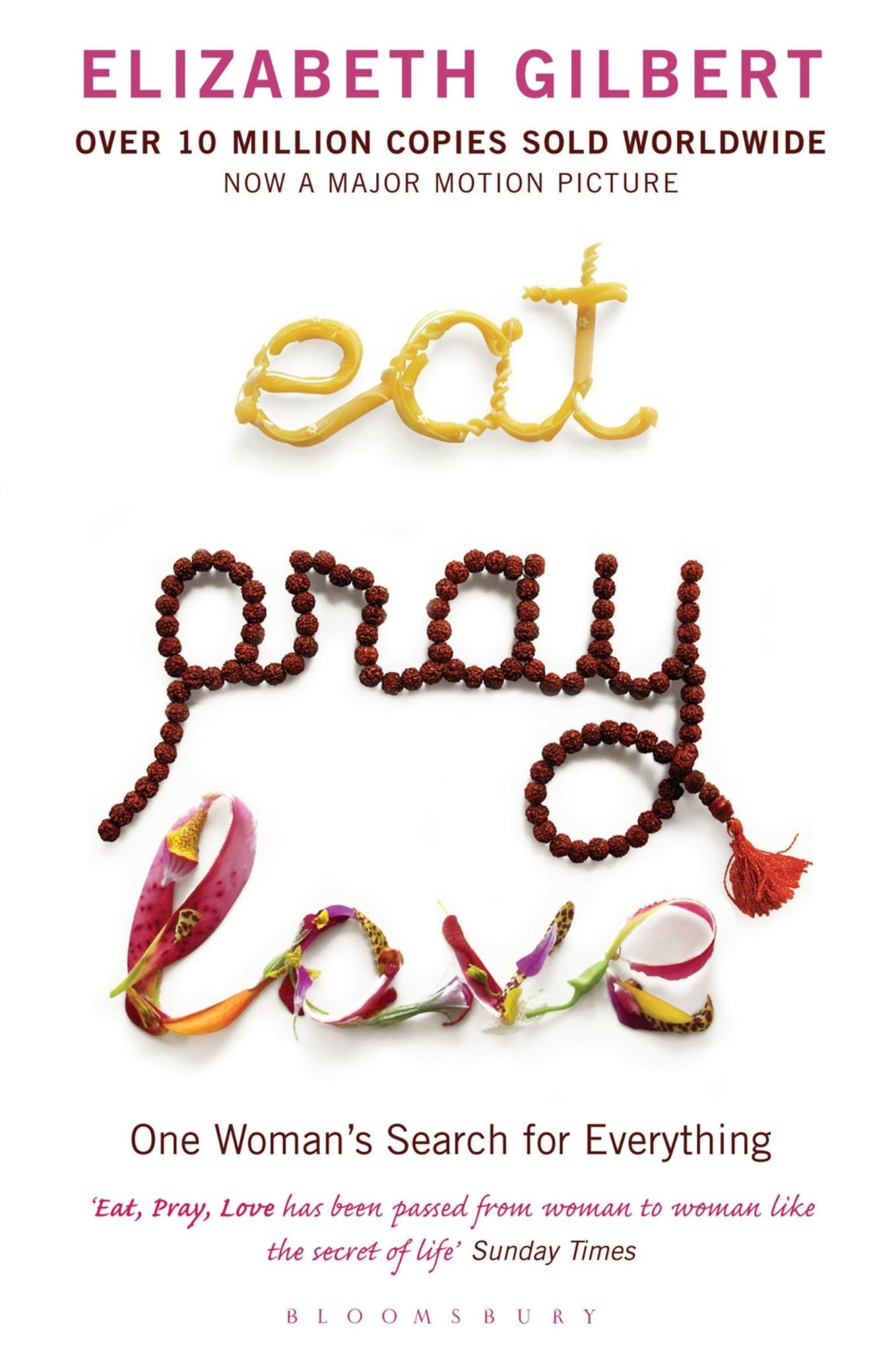 Eat Pray Love: Bloomsbury Modern Classics Cover Image