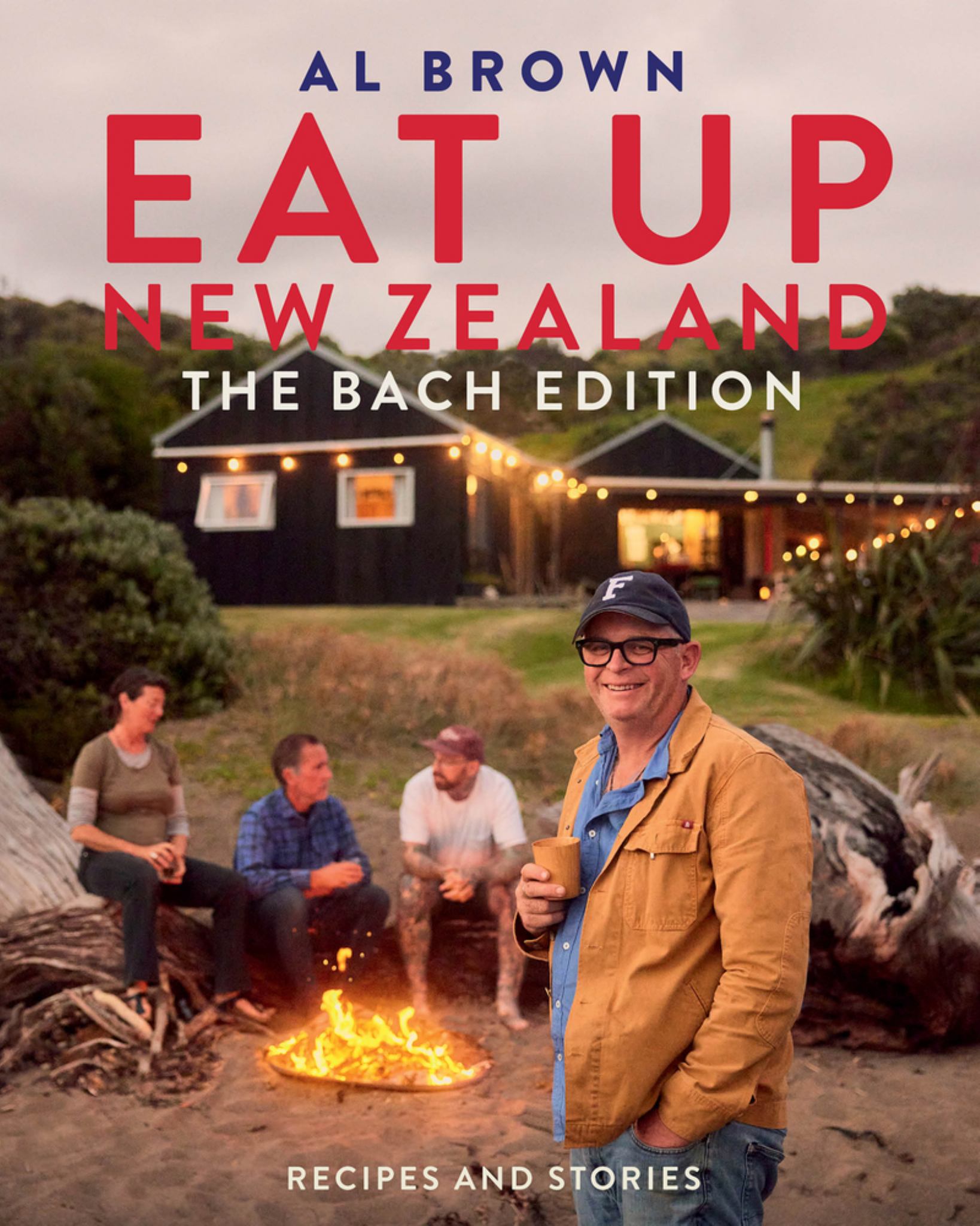 Eat Up New Zealand : The Bach Edition Cover Image