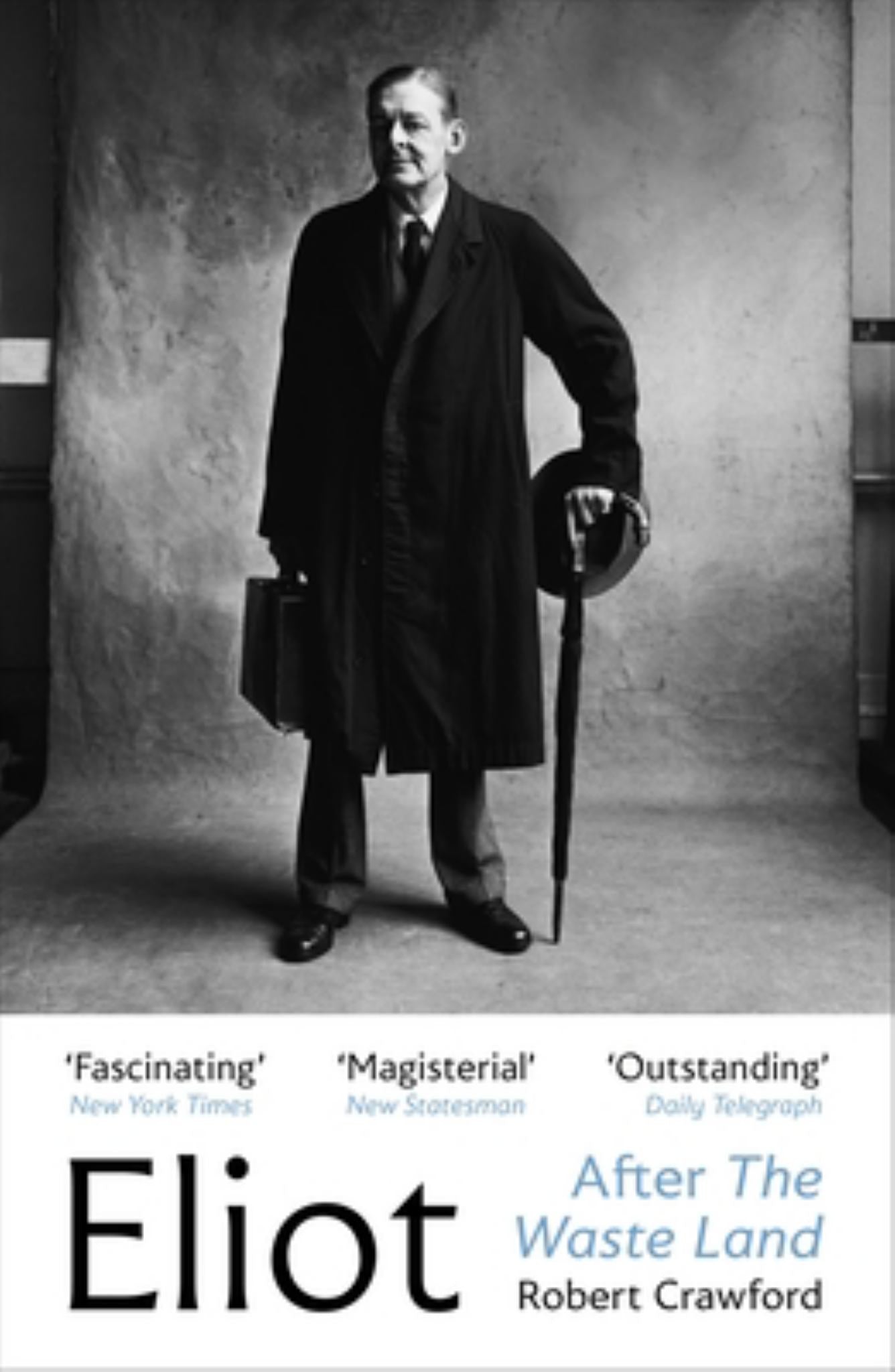 Eliot after the Waste Land Cover Image
