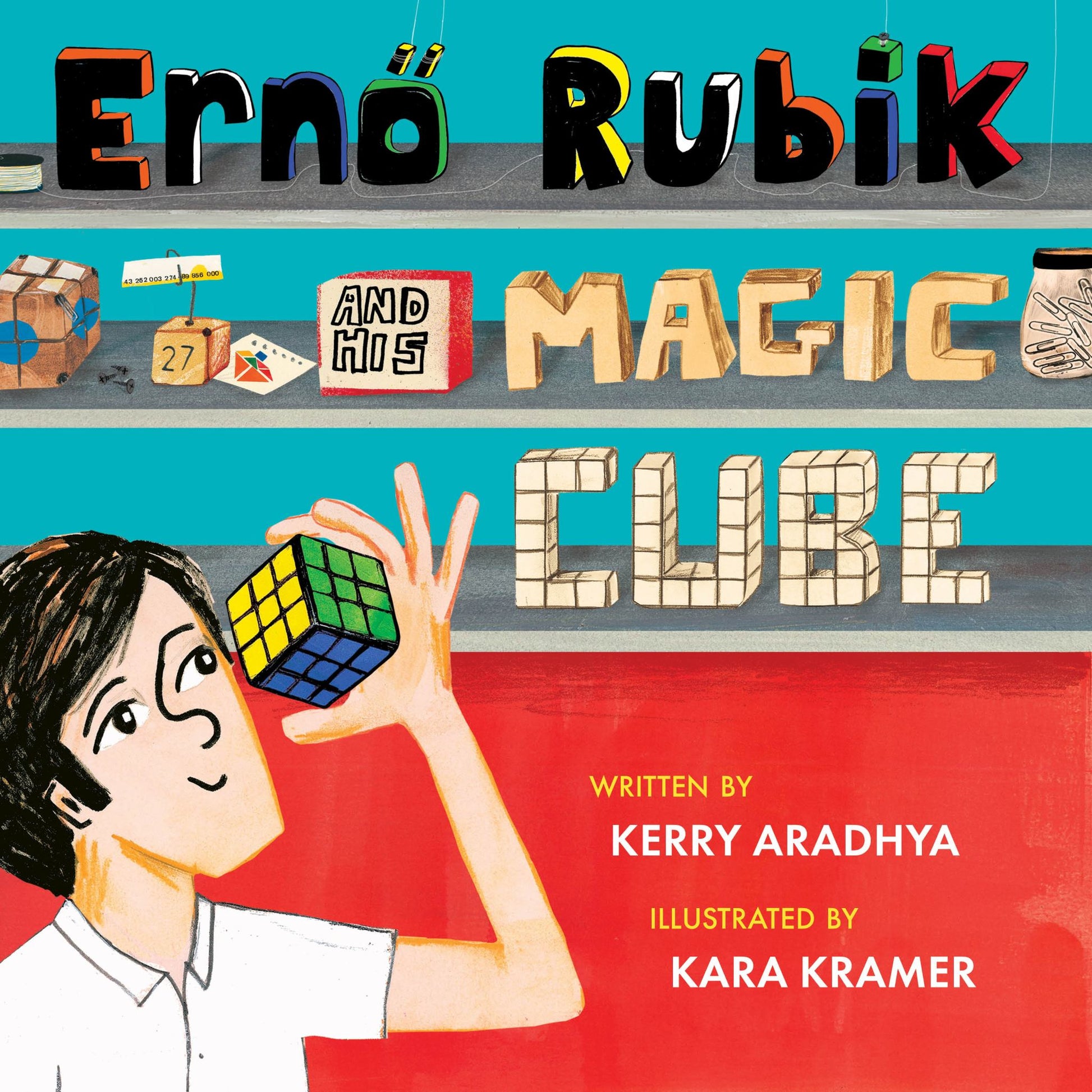 Erno Rubik and His Magic Cube Cover Image