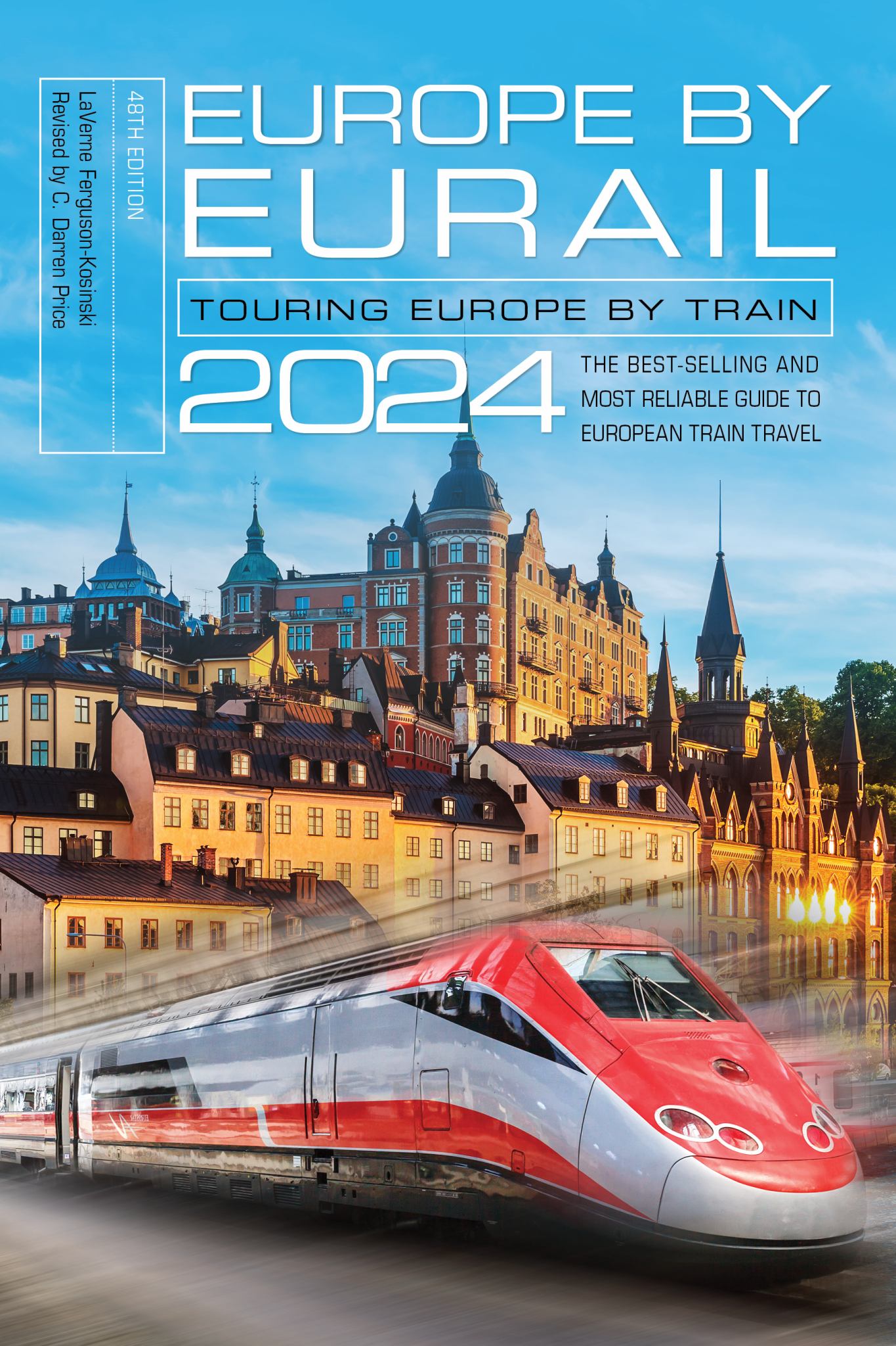 Europe by Eurail 2024 Touring Europe by Train Cover Image