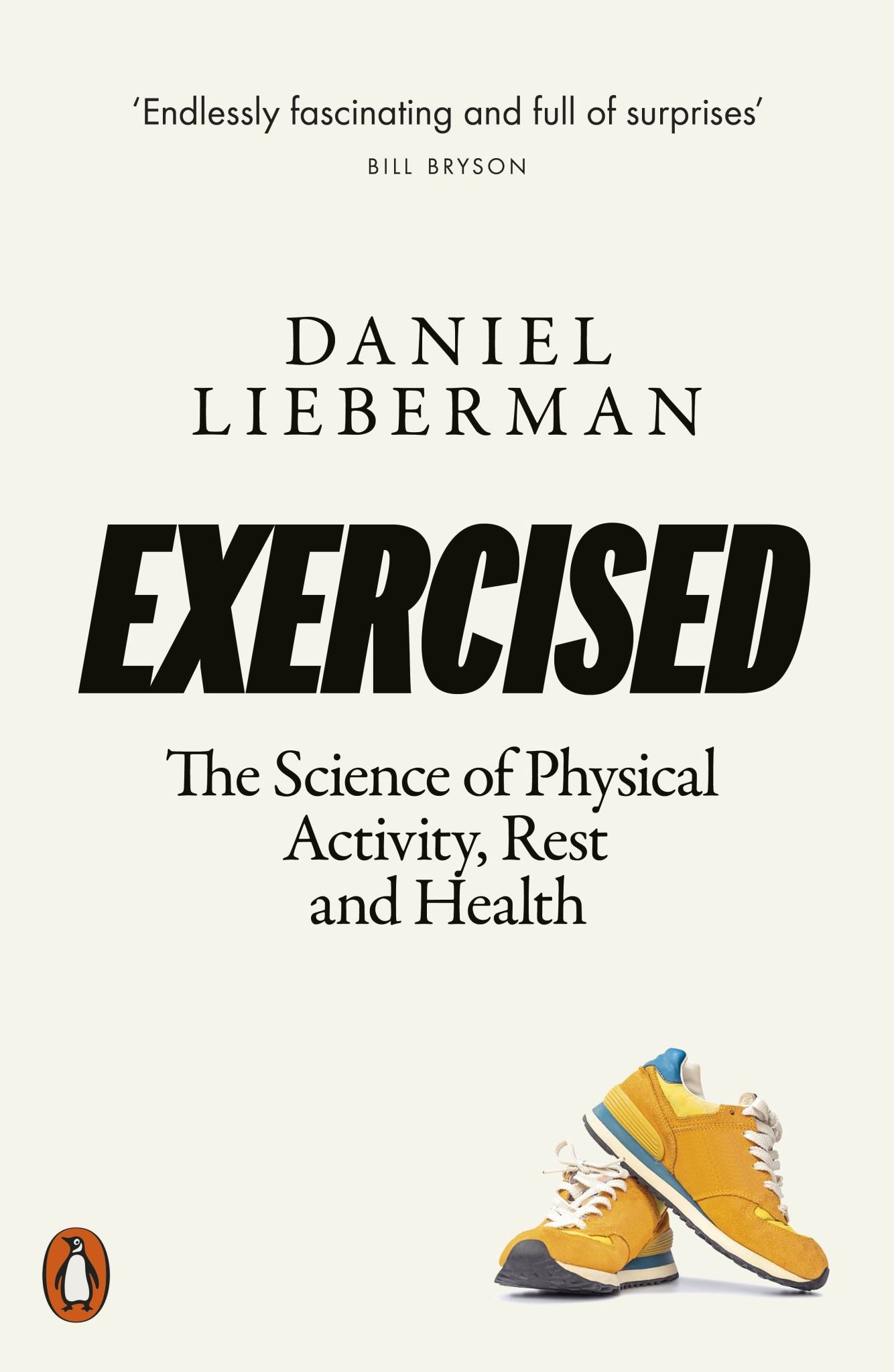 Exercised: The Science of Physical Activity, Rest & Health Cover Image