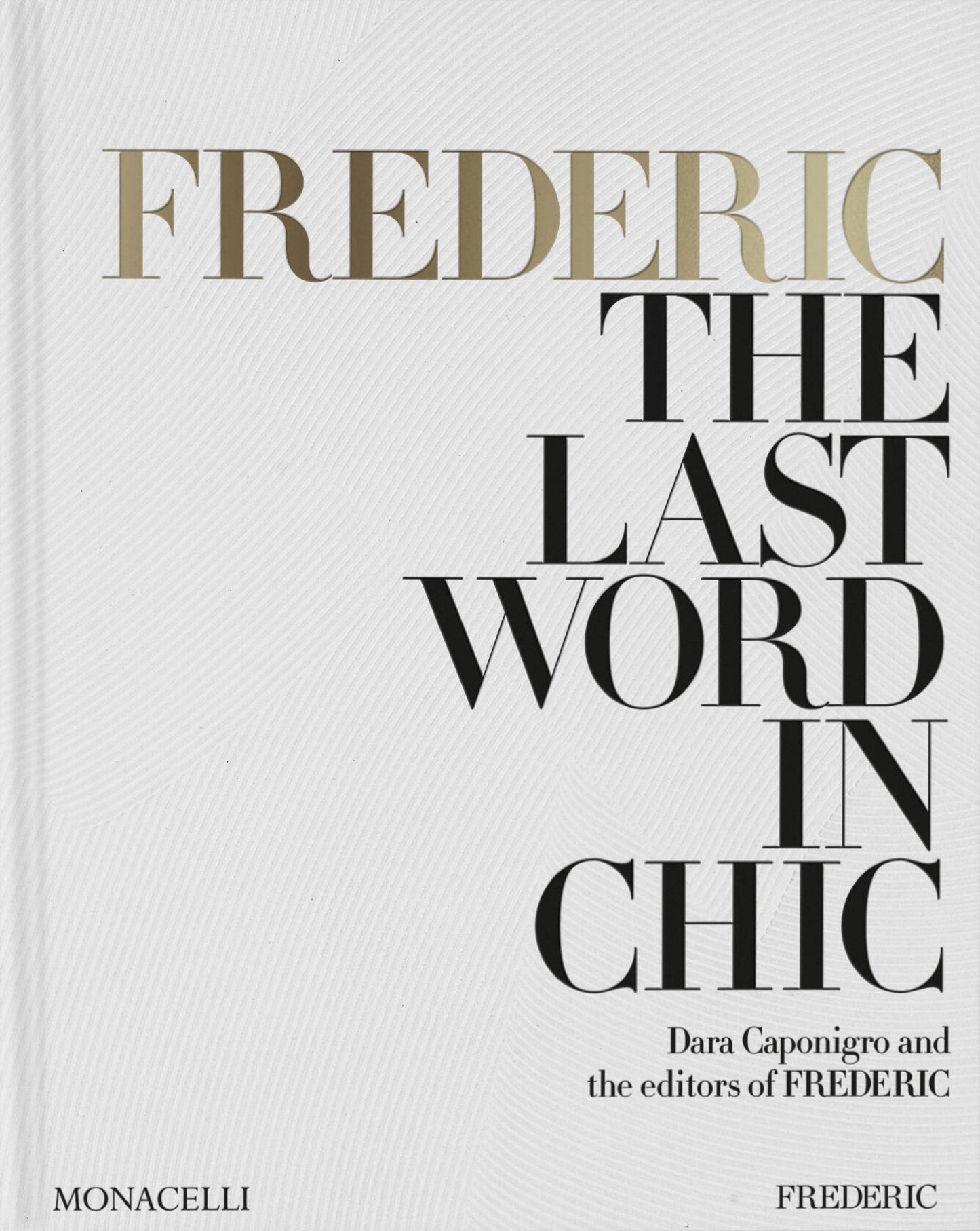 FREDERIC: the Last Word in Chic Cover Image
