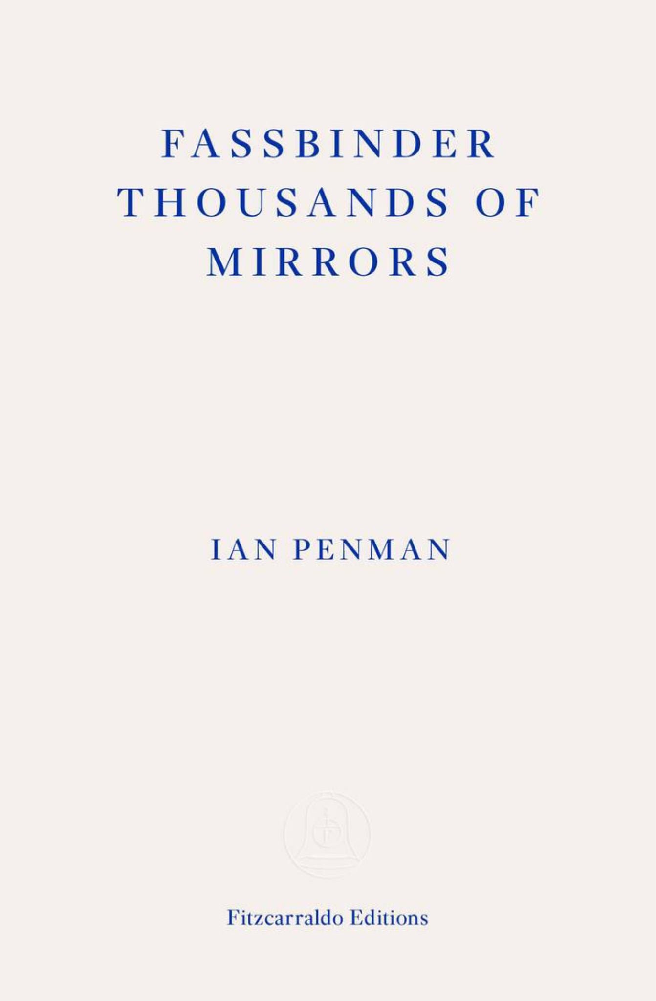 Fassbinder Thousands of Mirrors Cover Image