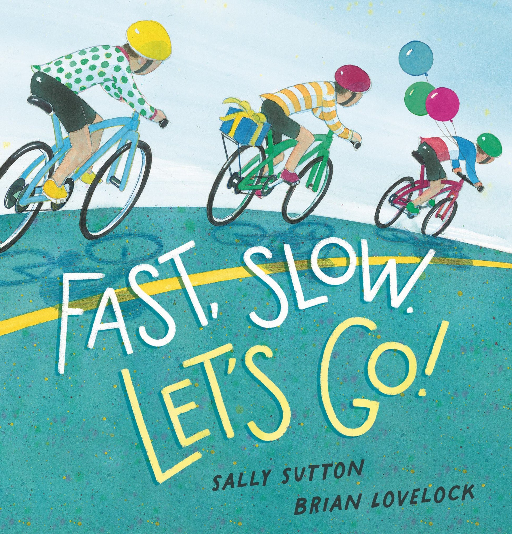 Fast Slow Let's Go Cover Image