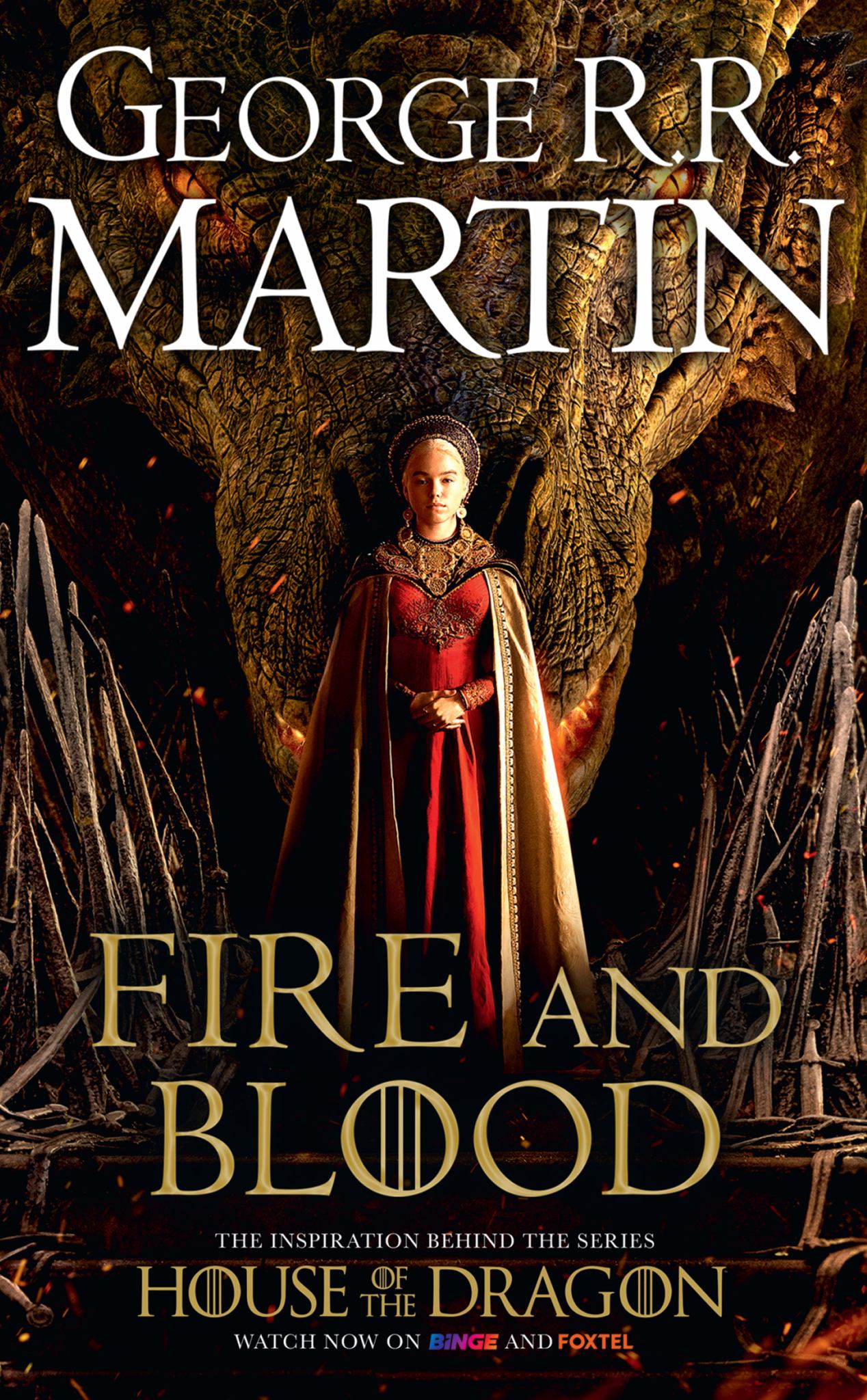Fire & Blood: 300 Years Before A Game of Thrones (A Targaryen History) Cover Image