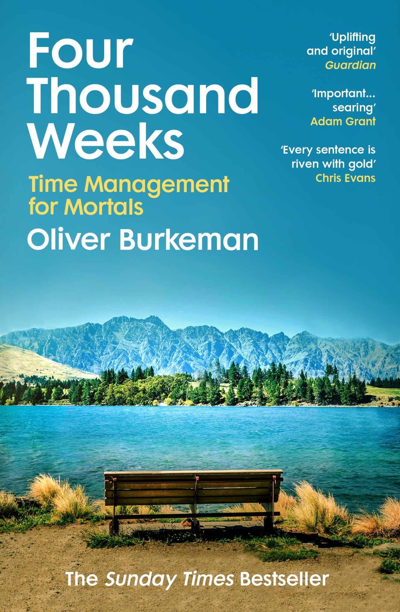 Four Thousand Weeks: Time & How to Use It Cover Image