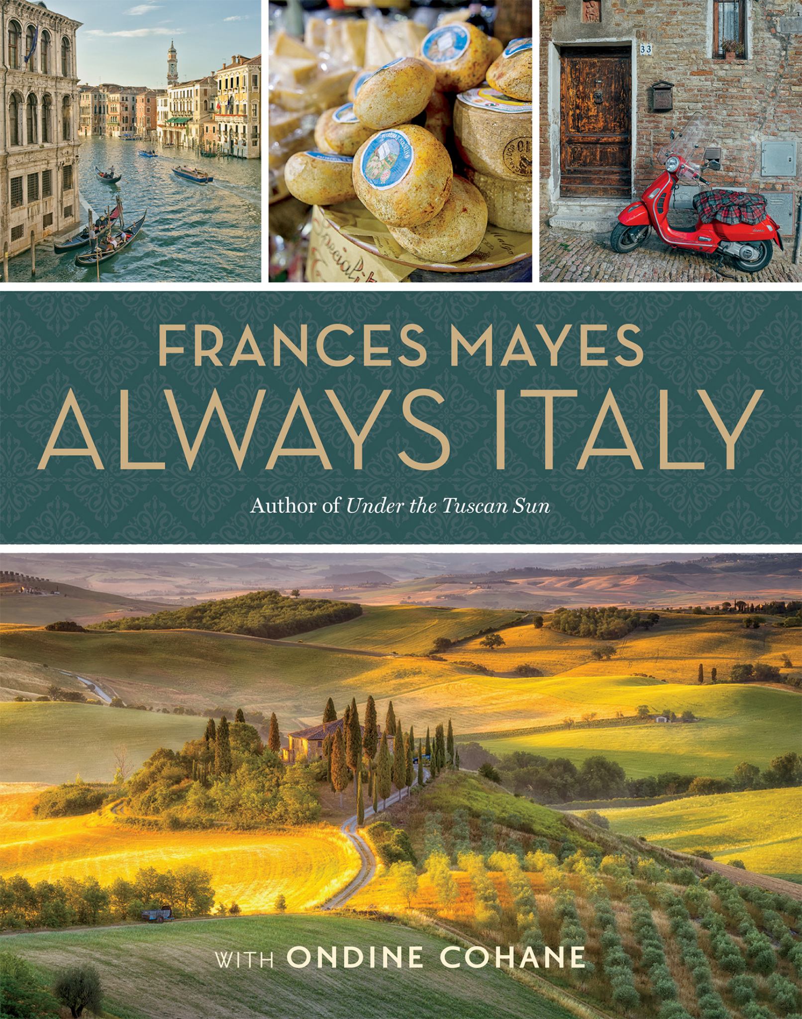 Frances Mayes Always Italy: an Illustrated Grand Tour Cover Image