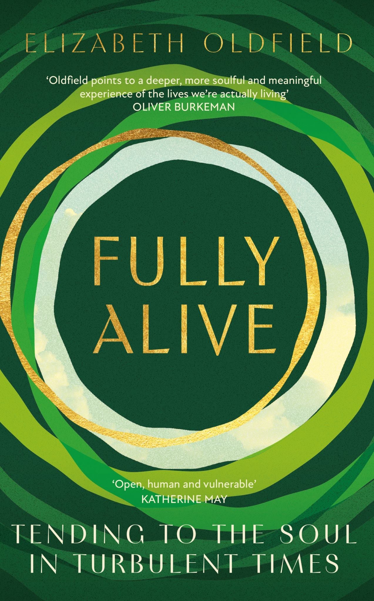 Fully Alive Soul Searching for the Twenty-First Century Cover Image