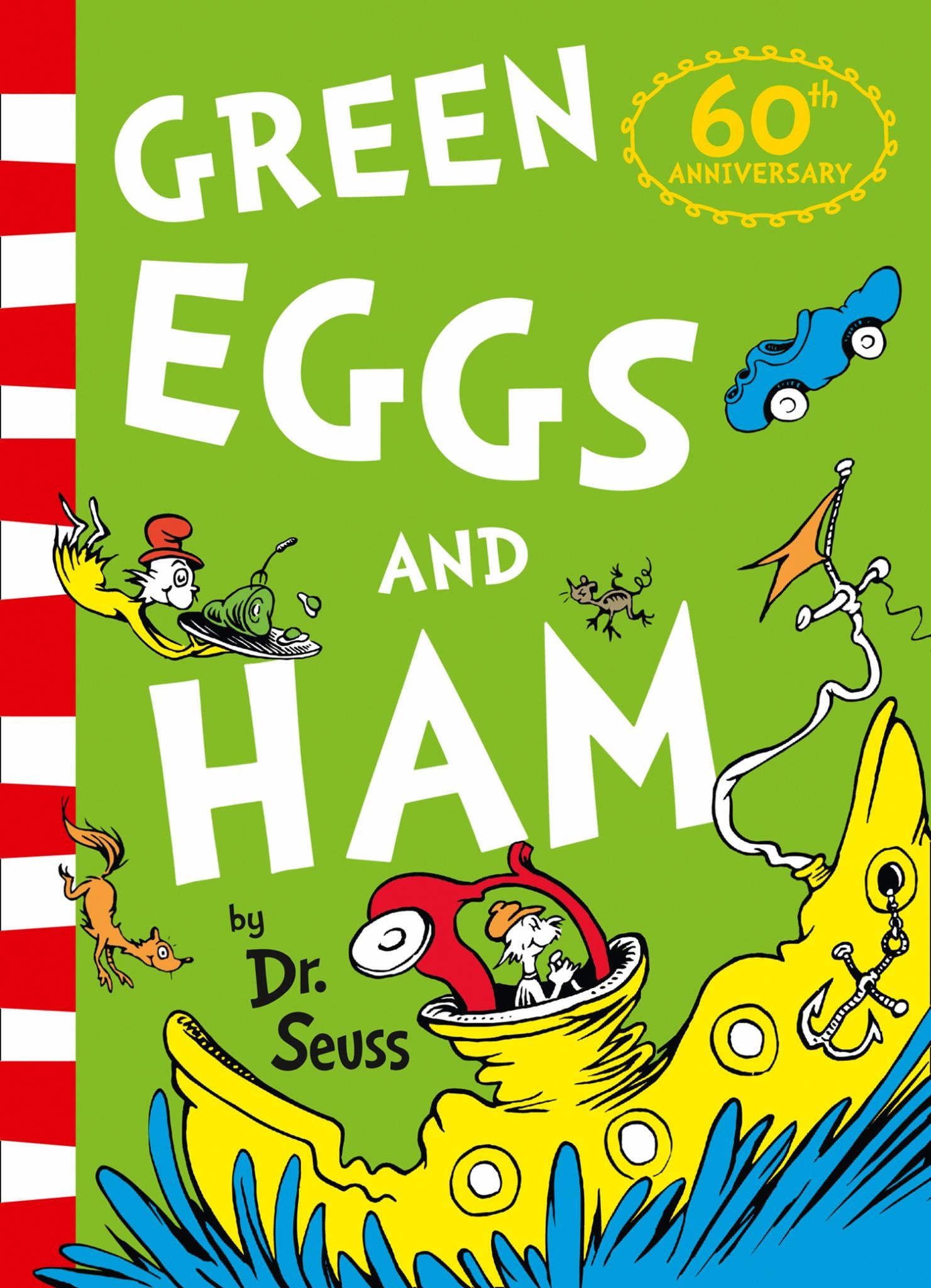 Green Eggs & Ham [60th Birthday Edition] Cover Image