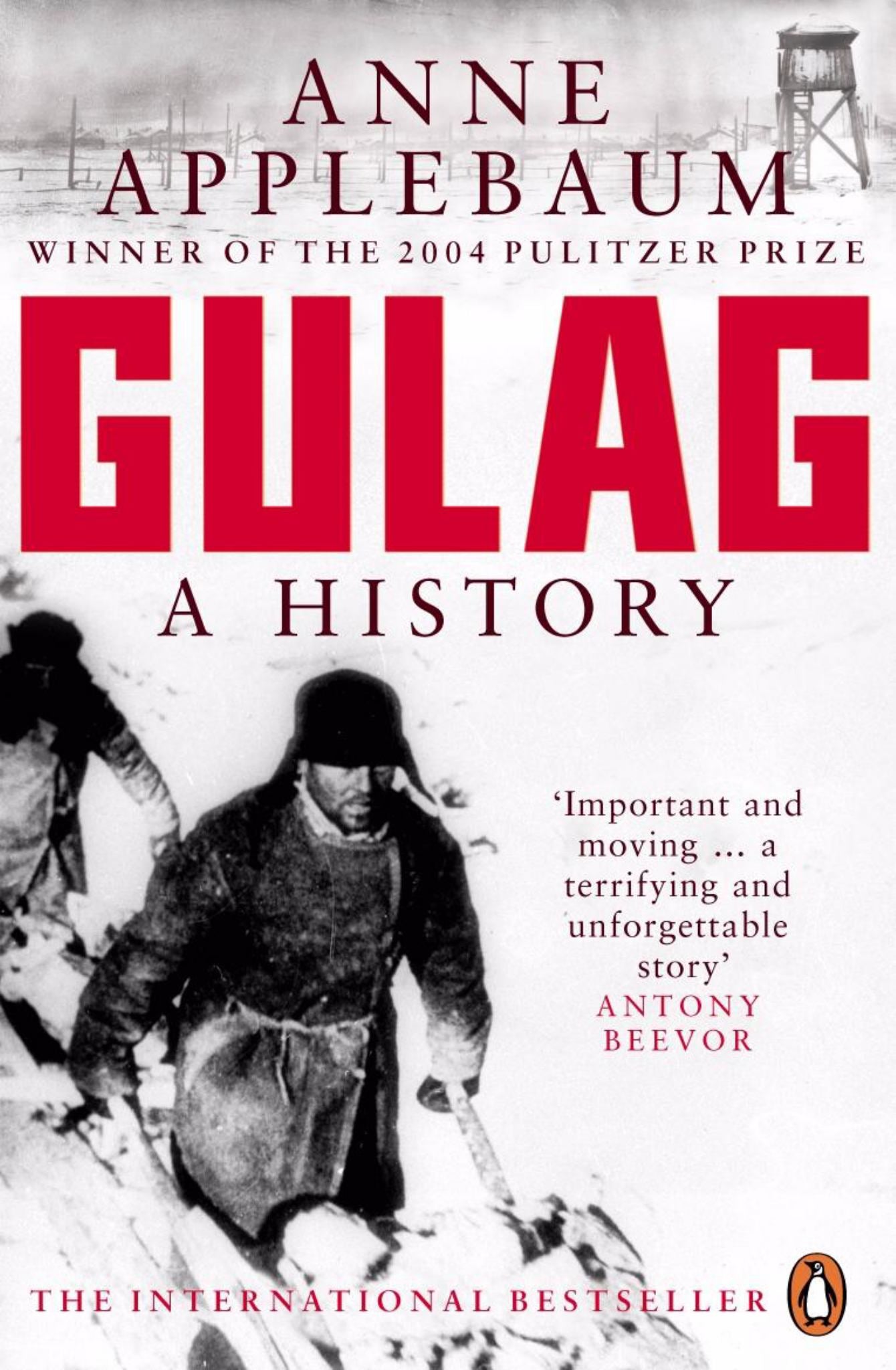 Gulag: A History of the Soviet Concentration Camps Cover Image