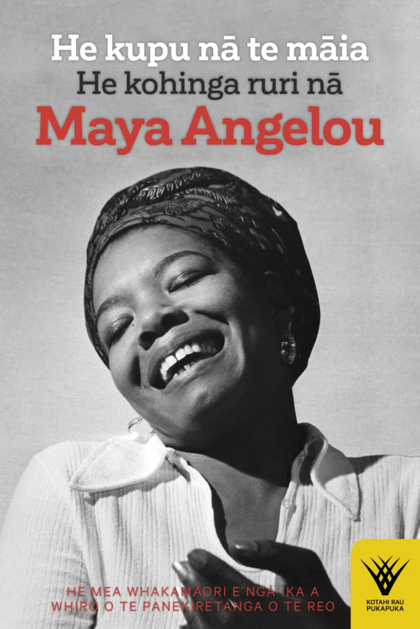 He Kupu na te maia: He Kohinga ruri na Maya Angelou Cover Image
