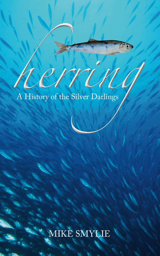 Herring A History of the Silver Darlings Cover Image