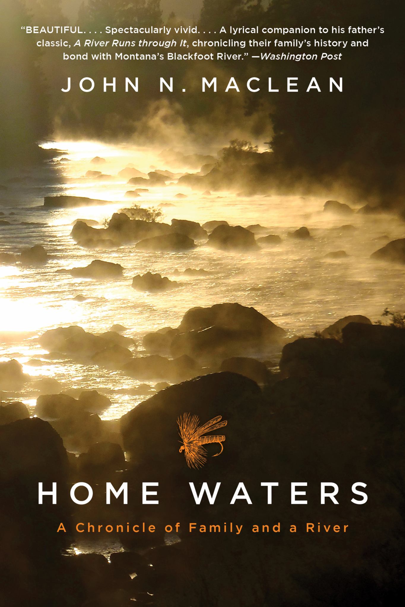 Home Waters: a Chronicle of Family and a River Cover Image