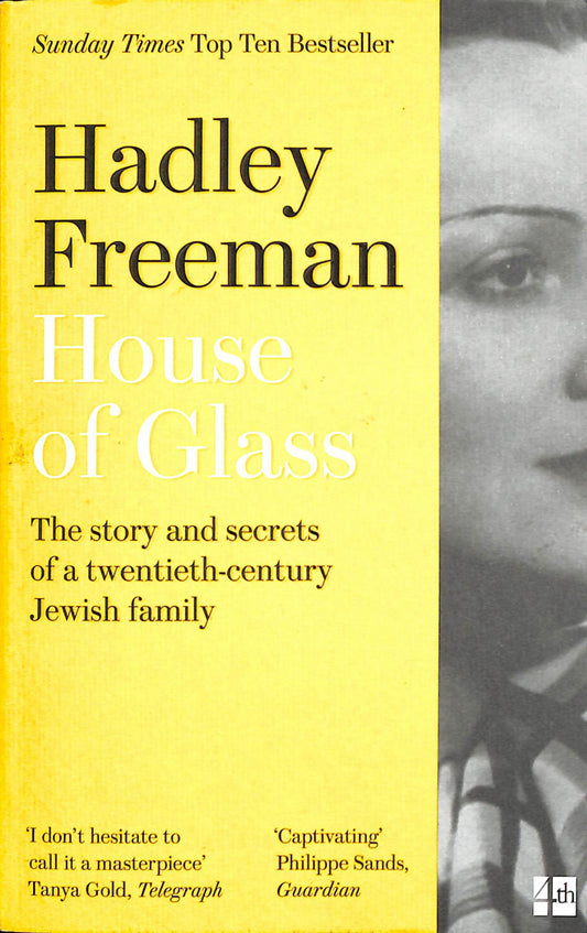 House of Glass: the Story and Secrets of a Twentieth-century Jewish Family Cover Image